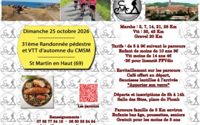 31ème Randonnée pédestre et VTT d&rsquo;automne du CMSM – Dimanche 25 octobre 2026 – SAINT-MARTIN-EN-HAUT (69)